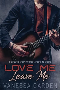 Love me Leave me