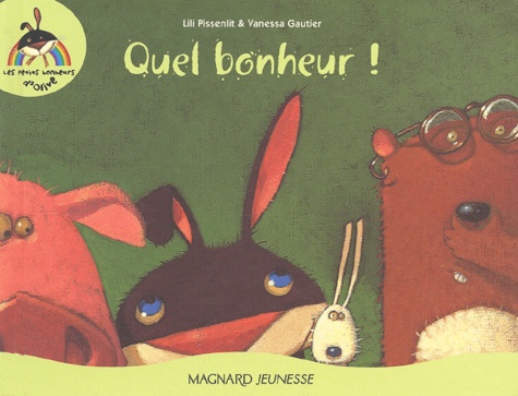 Vanessa Gautier et Lili Pissenlit - Quel Bonheur !.