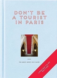 Vanessa Grall - Don't be a Tourist in Paris.