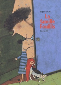 Vanessa Hié et Brigitte Luciani - La famille Fouillis.