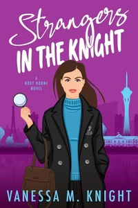 Strangers in the Knight