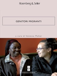 Vanessa Maher et  Aa.vv. - Genitori migranti.