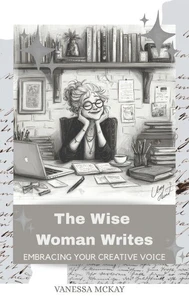 The Wise Woman Writes