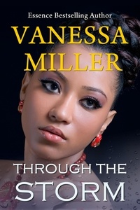  Vanessa Miller - Through the Storm - Rain Series, #5.