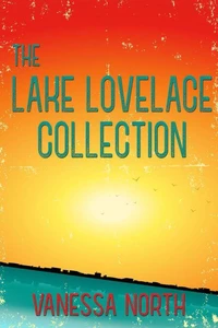 The Lake Lovelace Collection