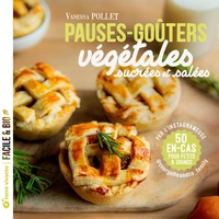 Pauses-goûters végétales sucrées et salées