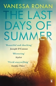 Vanessa Ronan - The last days of summer.