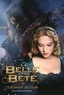 Vanessa Rubio-Barreau - La Belle et la Bête - Le roman du film.