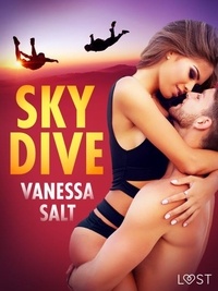 Vanessa Salt et Soetkin Meester - Skydive – Erotisch verhaal.