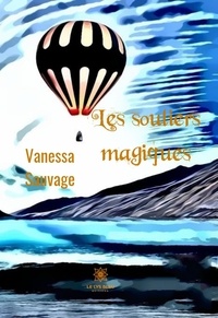 Vanessa Sauvage - Les souliers magiques.