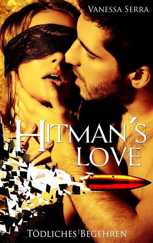 Hitman's Love. Tödliches Begehren