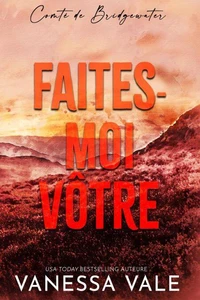 Faites-moi vôtre