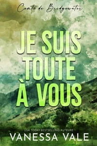 Je suis toute à vous