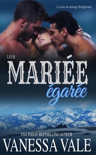 Leur mariée égarée