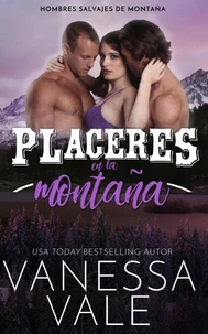 Placeres en la montaña
