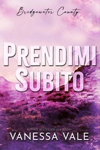 Prendimi subito
