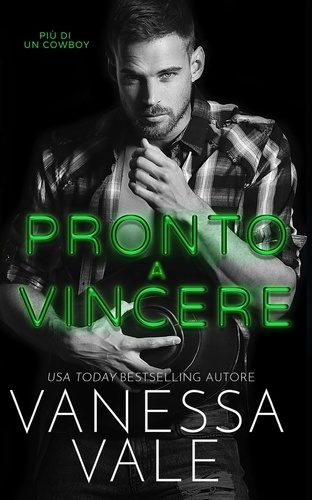  Vanessa Vale - Pronto a vincere - Più Di Un Cowboy, #2.