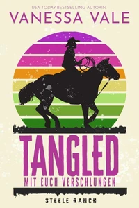 Tangled – mit euch verschlungen