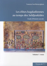 Les élites bagdadiennes au temps des Seldjoukides