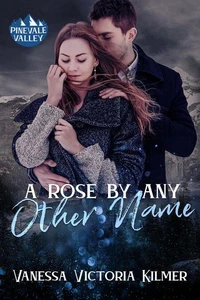 A Rose By Any Other Name