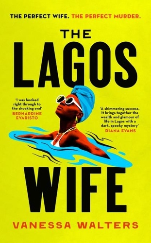 Vanessa Walters - The Lagos Wife.