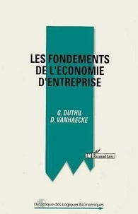  Vanhaecke et  Duthil - Les fondements de l'économie d'entreprise.