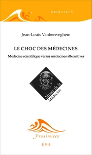 Le choc des médecines