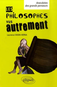 Les philosophes vus autrement