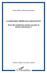 La décision médicale collective