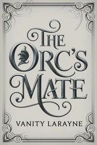 The Orc's Mate