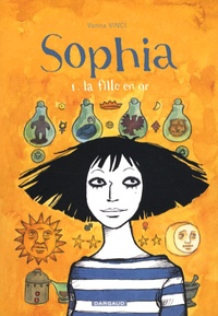 Vanna Vinci - Sophia Tome 1 : La fille en or.
