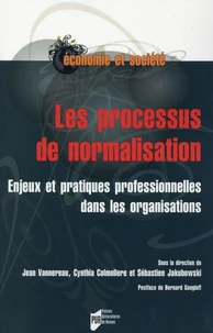 Le processus de normalisation