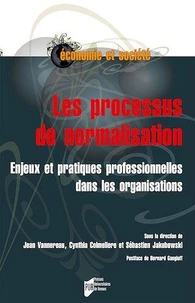 Le processus de normalisation
