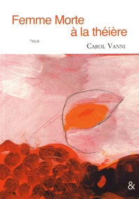 Femme morte à la théière