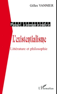 L'existentialisme.