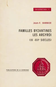 Familles byzantines : les Argyroi (ixe-xie siècles)