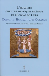L'humilité chez les mystiques Rhénans et Nicolas de Cues
