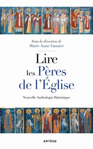 Lire les Pères de l'Eglise