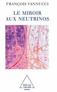 Miroir aux neutrinos (Le)