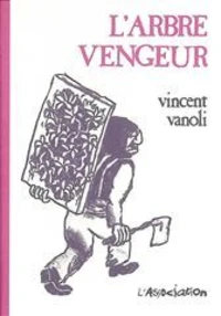L'Arbre vengeur
