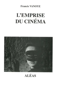 L'emprise du cinéma