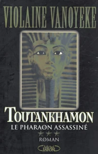 Le pharaon assassiné