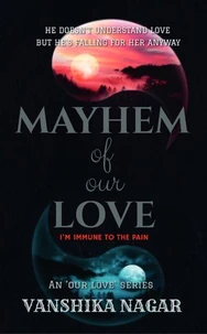 Mayhem Of Our Love