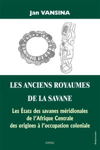 Les anciens royaumes de la savane