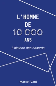 L'Homme de 10 000 ans