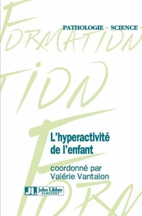 L'hyperactivité de l'enfant