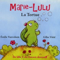 Marie-Lulu La Tortue