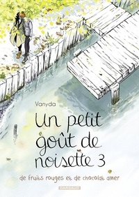  Vanyda - Un petit goût de noisette - Tome 3.