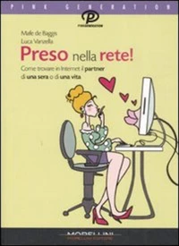 Preso nella rete