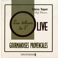 Les délices de l'olive